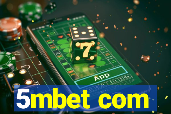 5mbet com